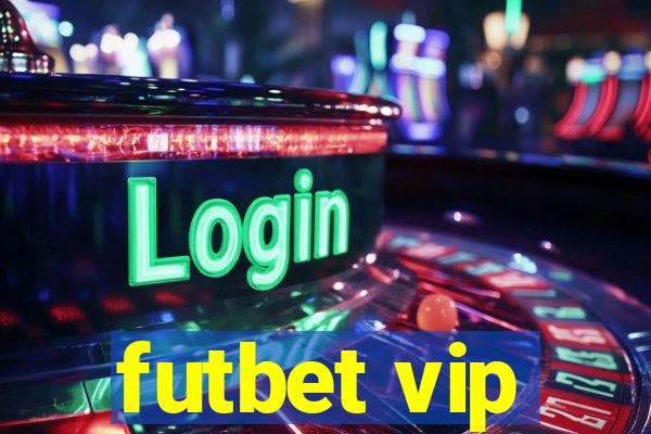 futbet vip
